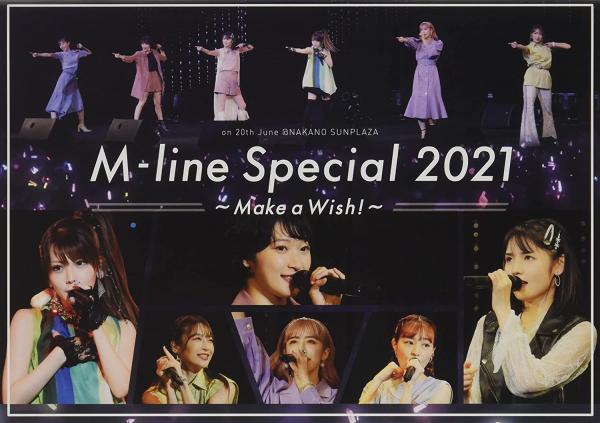 [TV-SHOW] M-line Special 2021~Make a Wish!~ (June 20th) (DVDRIP)