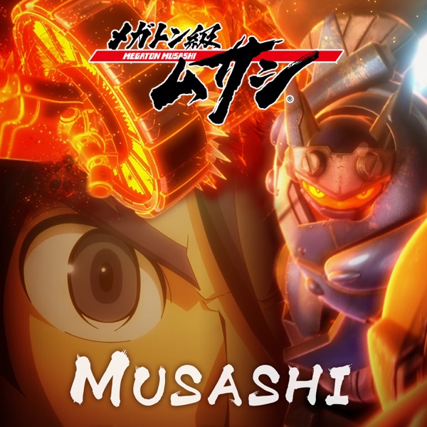 [Album] Megaton-kyuu Musashi OP Single: MUSASHI (2021.11.17/MP3+Flac/RAR)
