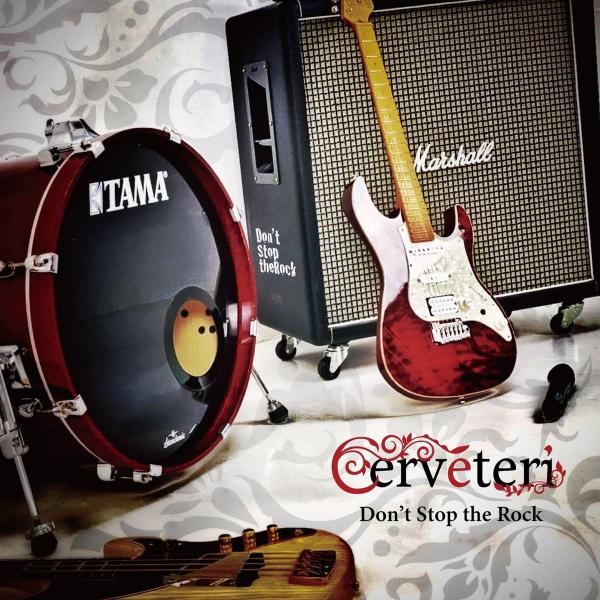 [Album] Cerveteri – Don’t Stop the Rock [FLAC / WEB] [2021.11.03]