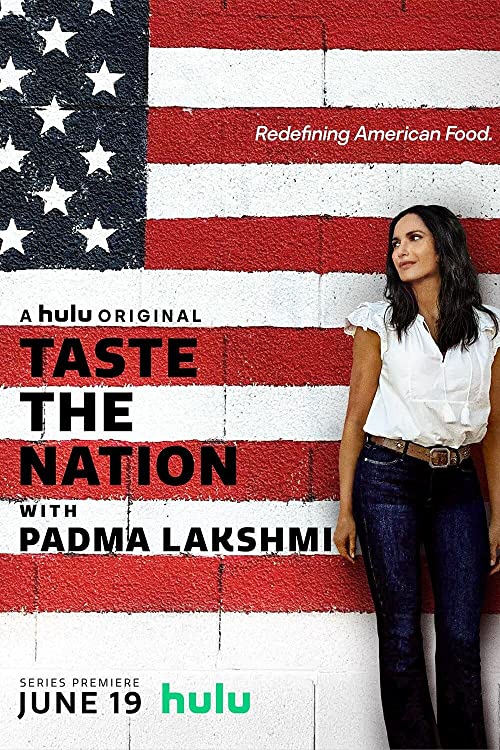 [ドラマ] テイスト・ザ・ネイション・ウィズ・パドマ・ラクシュミ 第1シーズン 全10話 (2021) (WEBRIP)
