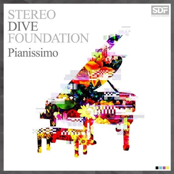 [Single] STEREO DIVE FOUNDATION – Pianissimo [FLAC / WEB] [2022.01.10]
