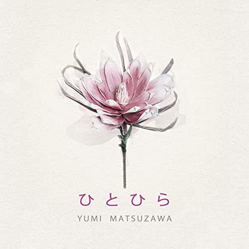 [Single] 松澤由美 (Yumi Matsuzawa) – ひとひら [FLAC 24bit + MP3 320 / WEB]