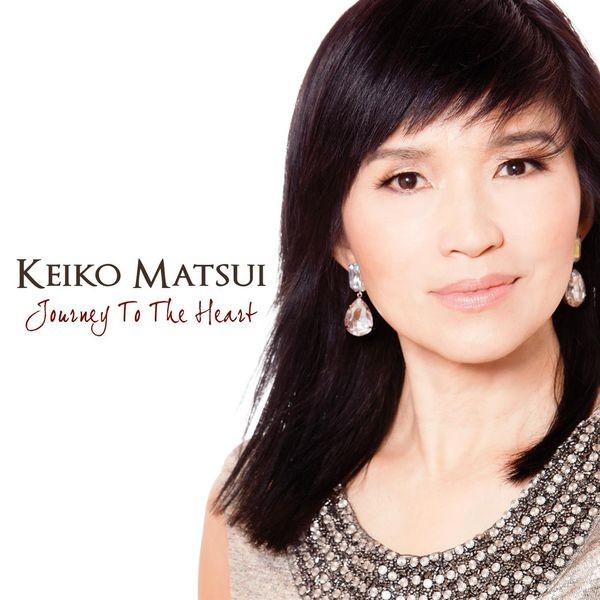 [Album] 松居慶子 (Keiko Matsui) – Journey To The Heart [FLAC / 24bit Lossless / WEB] [2016.10.26]