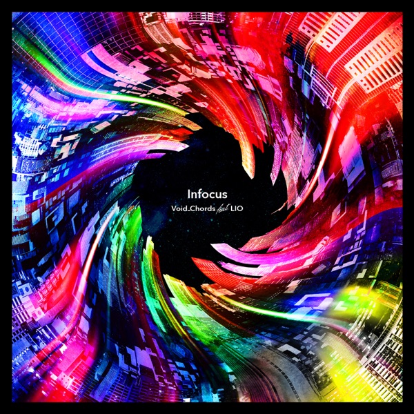 [Single] Void Chords feat.LIO – Infocus (2022.02.22/MP3+Flac/RAR)