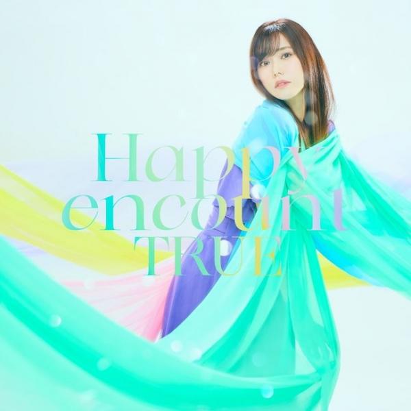 [Single] TRUE (唐沢美帆 / Miho Karasawa) – Happy encount [FLAC / WEB] [2022.01.26]