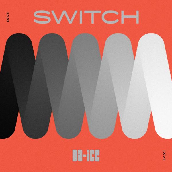 [Single] Da-iCE – SWITCH (2022.01.17/MP3+Hi-Res FLAC/RAR)