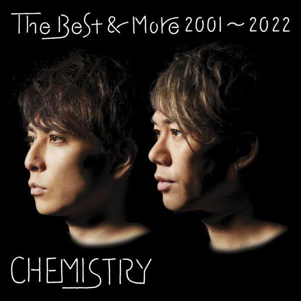[Album] CHEMISTRY – The Best & More 2001～2022 [FLAC / WEB] [2022.02.16]
