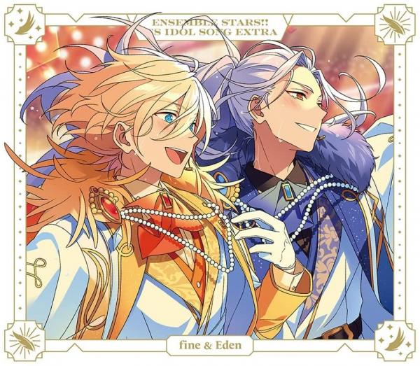 [Single] ENSEMBLE STARS!! ES IDOL SONG EXTRA fine & Eden (2022.02.23/AAC/RAR)