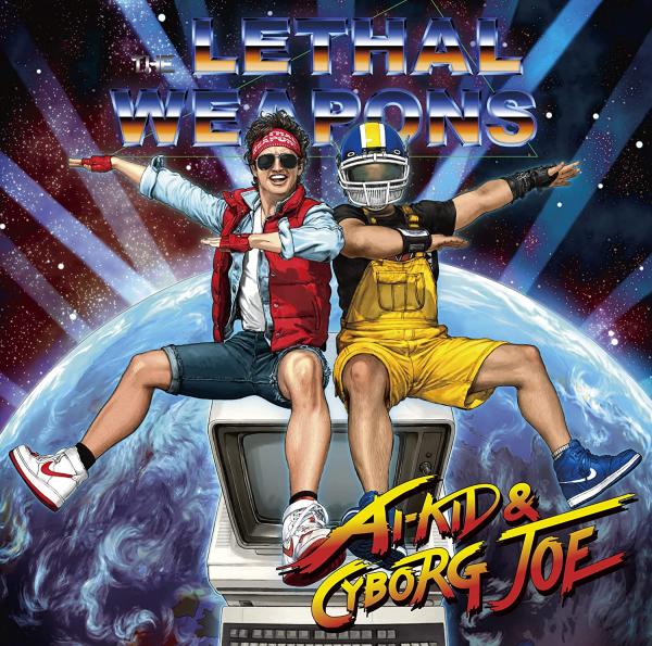 [Album] ザ・リーサルウェポンズ (The Lethal Weapons) – アイキッドとサイボーグジョー [FLAC 24bit + MP3 320 / WEB]