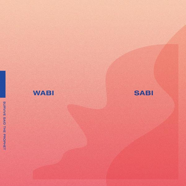 [Album] Survive Said The Prophet – WABI SABI [FLAC + MP3 320 / WEB]