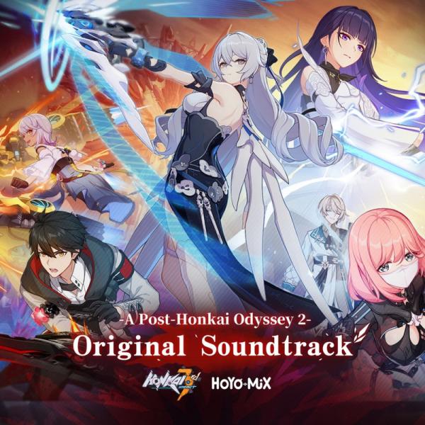 [Album] Honkai Impact 3rd A Post-Honkai Odyssey 2 (Original Soundtrack) (2022.02.17/MP3+Flac/RAR)