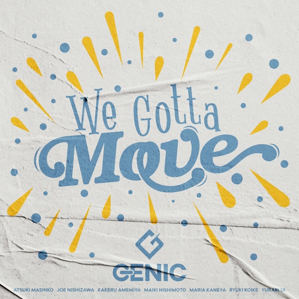 [Single] GENIC – We Gotta Move (2022.02.02/MP3/RAR)