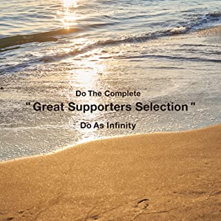 [Album] Do As Infinity – Do The Complete “Great Supporters Selection” (2021.11.24/MP3/RAR)