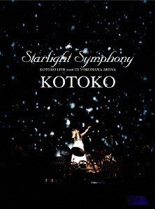 [TV-SHOW] KOTOKO – Starlight Symphony -KOTOKO LIVE 2006 In YOKOHAMA ARENA- (2007.08.29) (DVDRIP)