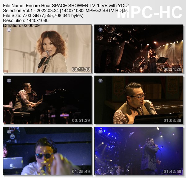 [TV-Variety] アンコールアワー SPACE SHOWER TV “LIVE with YOU” Selection Vol.1 (SSTV 2022.03.24)