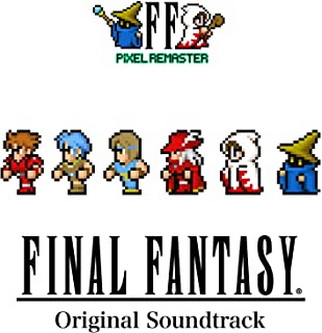 [Album] 植松伸夫 – FINAL FANTASY I PIXEL REMASTER Original Soundtrack (2022.03.17/MP3+Hi-Res FLAC/RAR)