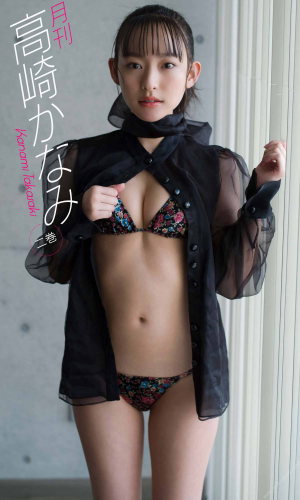 2021.05.03 【デジタル限定】高崎かなみ写真集「月刊 高崎かなみ 二巻」 週プレ PHOTO BOOK