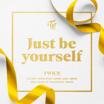[Single] TWICE – Just be yourself (2022.03.22/MP3+Flac/RAR)