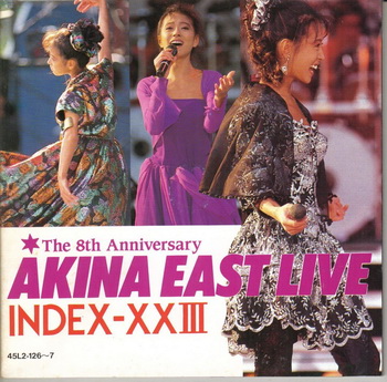 [Album] 中森明菜 – AKINA EAST LIVE INDEX-XXIII «2022ラッカーマスターサウンド» (1989.11.17/MP3+Hi-Res FLAC/RAR)