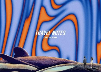 [Album] ORCALAND – Travel Notes [FLAC / 24bit Lossless / WEB] [2022.10.26]