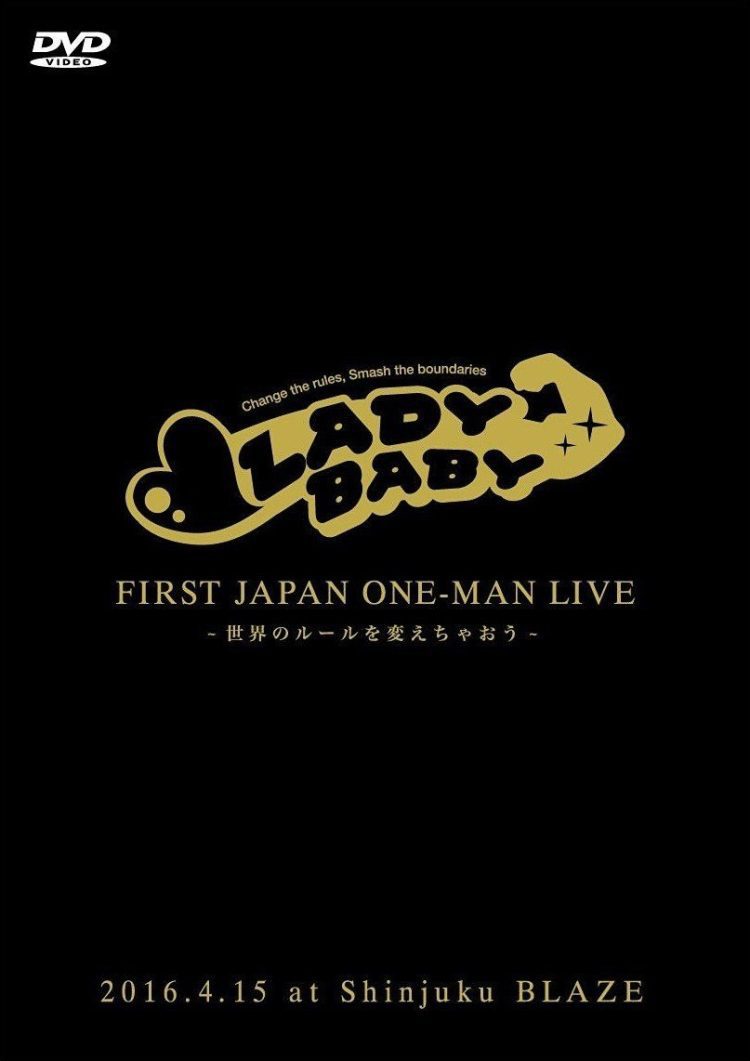 [TV-SHOW] LADYBABY – ファースト JAPAN ワンマンライブ~世界のルールを変えちゃおう~ (2016.09.14) (DVDISO)