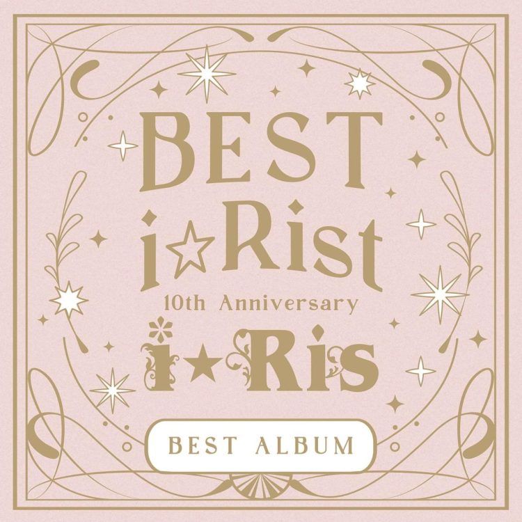 [Album] i☆Ris – 10th Anniversary Best Album ～Best i☆Rist～ (2022.11.07/MP3/RAR)