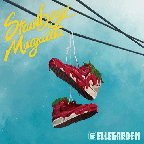 [Single] ELLEGARDEN – Strawberry Margarita (2022.10.31/MP3/RAR)