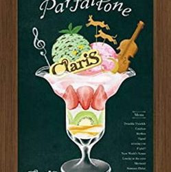 [MUSIC VIDEO] ClariS – Parfaitone ＜初回生産限定盤＞ 付属BD (2022.04.06/MP4/RAR) (BDMV)