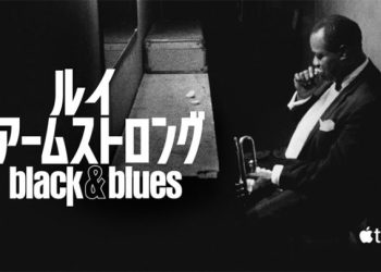 [MOVIES] ルイ・アームストロング Black & Blue UHD 4K (2022) (WEBRIP)