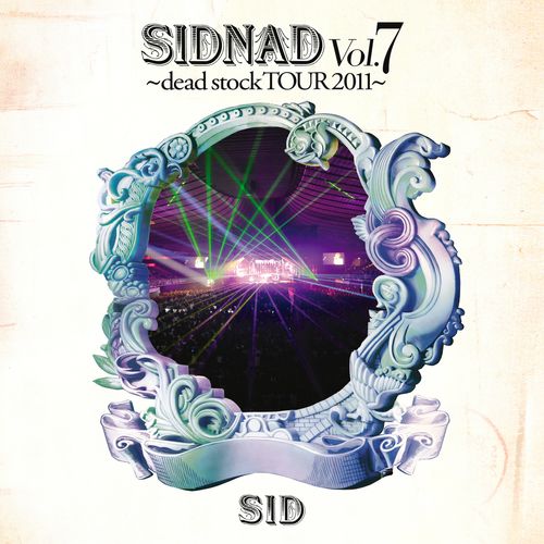 [Album] シド – SIDNAD Vol.7 ～dead stock TOUR 2011～ -LIVE- (2022.10.29/MP3/RAR)