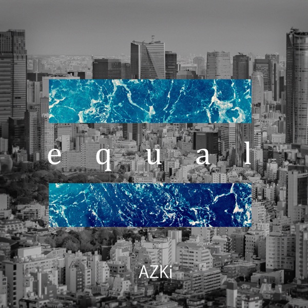 [Single] hololive IDOL PROJECT: AZKi – equal (2022.10.30/MP3+Hi-Res FLAC/RAR)