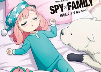 [雑誌] スペシャルエディション[カラダにいいもの大賞2022/アーニャ＆ボンド]