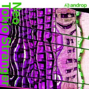 [Single] androp – Neo Tokio Stranger (feat.Pecoriy/Tondenhey/Kyoichi Mikuriya) (2022.11.23/MP3+Hi-Res FLAC/RAR)