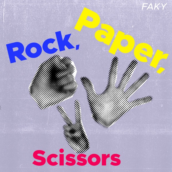 [Single] FAKY – Rock, Paper, Scissors (2022.11.16/MP3/RAR)