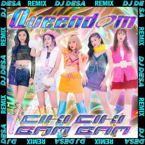 [Single] QUEENDOM – チキチキバンバン (DJ DESA Remix) (2022.11.04/MP3/RAR)