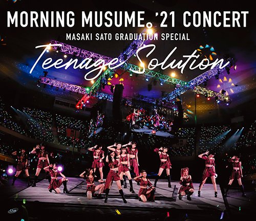 [TV-SHOW] Morning Musume’21 Concert Teenage Solution ~Satou Masaki Sotsugyou Special~ (2022.04.13) (BDISO)