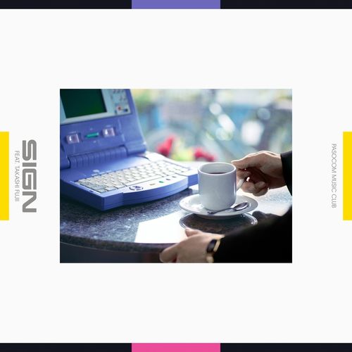 [Single] パソコン音楽クラブ – SIGN(feat. 藤井隆) / PASOCOM MUSIC CLUB – SIGN (feat. Takashi Fujii) (2022.11.04/MP3/RAR)
