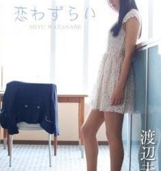 [ENFD-5487] Miyu Watanabe 渡辺未優 – 恋わずらい[MP4/1.26GB]