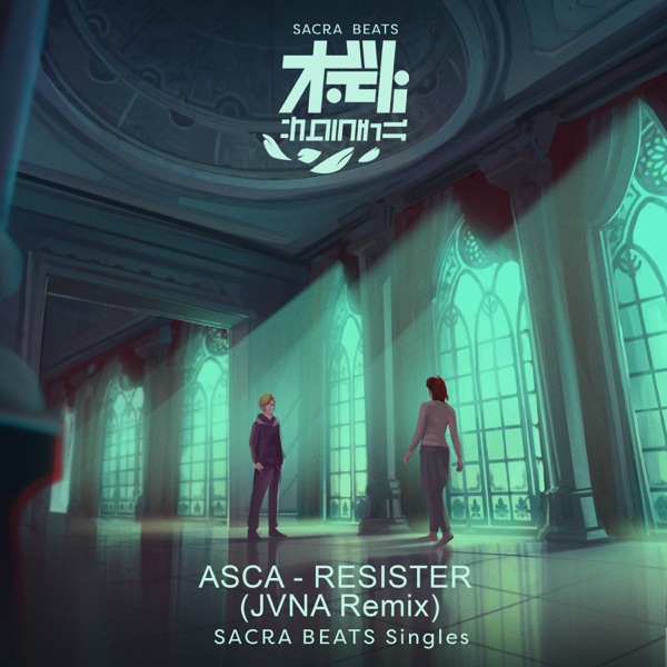 [Single] ASCA – RESISTER (JVNA Remix) – SACRA BEATS Singles (2022.11.04/MP3/RAR)