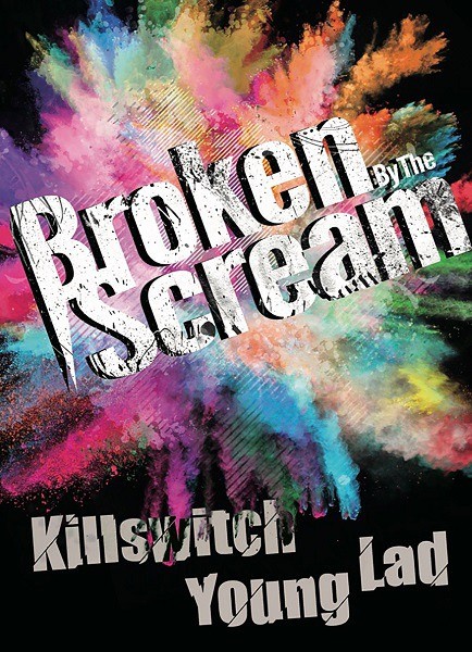 [TV-SHOW] Broken By The Scream – Killswitch Young Lad (2020.03.11) (DVDISO)