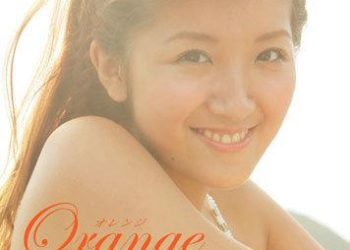 [DVDISO] Chinami Tokunaga 徳永千奈美 – Orange オレンジ [UFBW-2068]