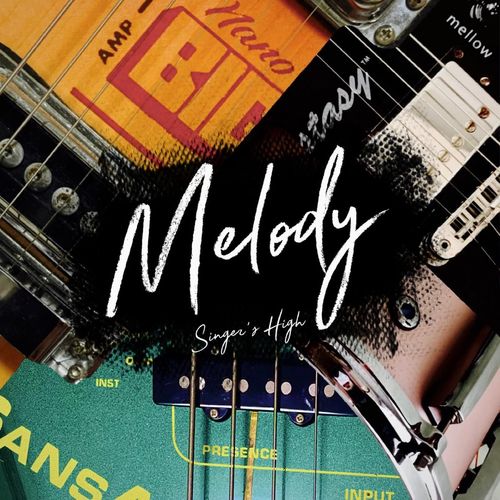 [Album] Singer’s High / シンガーズハイ – Melody (2022.11.09/MP3/RAR)