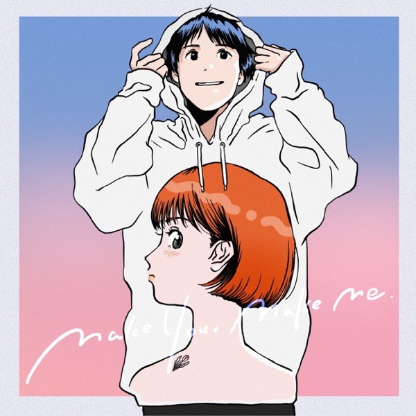 [Single] CHiLi GiRL – Make You, Make Me [FLAC / 24bit Lossless / WEB] [2022.12.07]