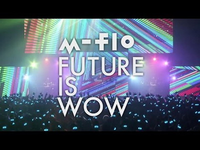 [TV-SHOW] m-flo – FUTURE IS WOW 付属BD (2014.03.26) (BDMV)