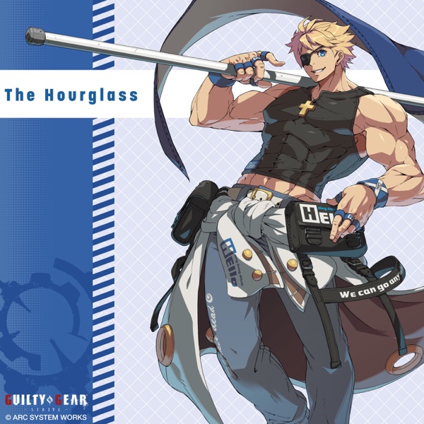[Single] GUILTY GEAR -STRIVE-: NAOKI – The Hourglass (2022.12.22/MP3+Flac/RAR)