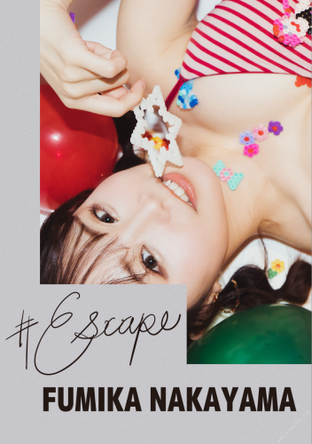 2022.03.04 Escape 中山ふみか