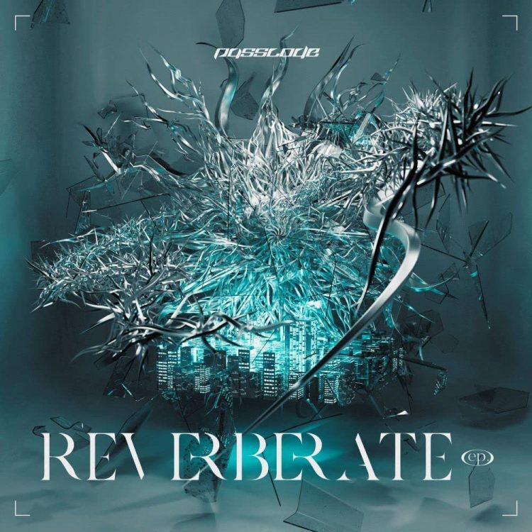 [Single] PassCode – REVERBERATE ep. (2022.12.21/MP3+Flac/RAR)