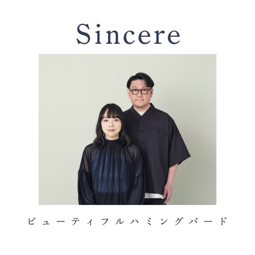 [Album] Beautiful Hummingbird – Sincere [FLAC / WEB] [2022.12.21]