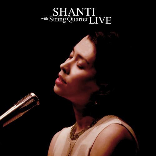 [Album] SHANTI – SHANTI with String Quartet LIVE (2023.01.25/MP3/RAR)