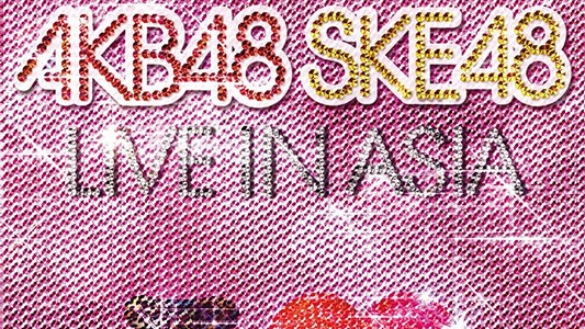 【DVDISO】AKB48 SKE48 LIVE in ASIA